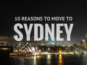10 Reasons To Move To Sydney